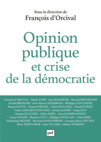Opinion publique et crise de la démocratie