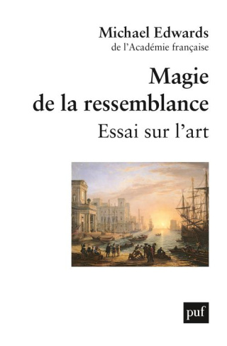 Magie de la ressemblance. Essai sur l'art