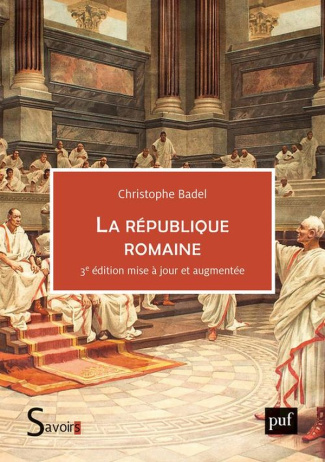 La république romaine. 3e édition revue et augmentée
