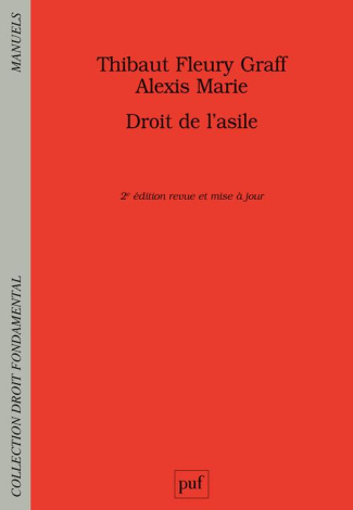 Droit de l'asile. 2e édition revue et augmentée