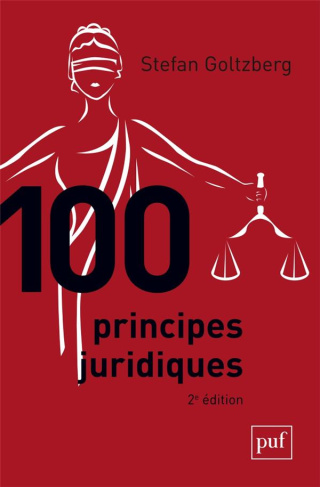100 principes juridiques. 2e édition