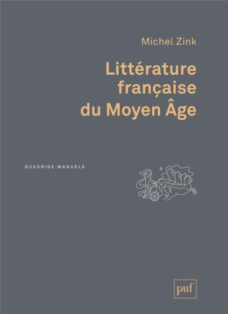 Littérature française du Moyen Âge. 3e édition actualisée
