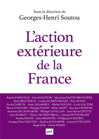 L'action extérieure de la France. Entre ambition et réalisme