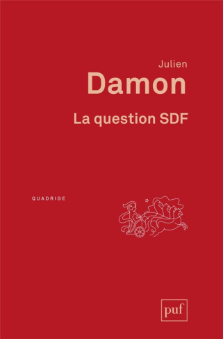 La question SDF. Critique d'une action publique