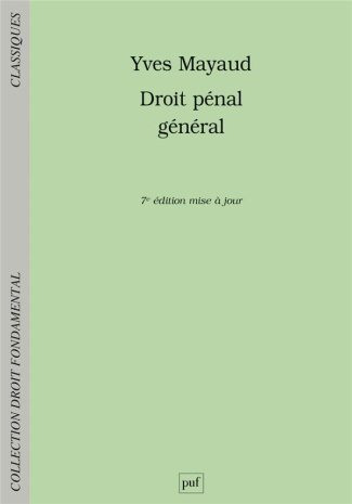 Droit pénal général. 7e édition actualisée