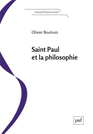 Saint Paul et la philosophie. Une introduction à l'essence du christianisme