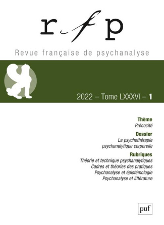 Revue Française de Psychanalyse Tome 86 N° 1/2022 : Précocité