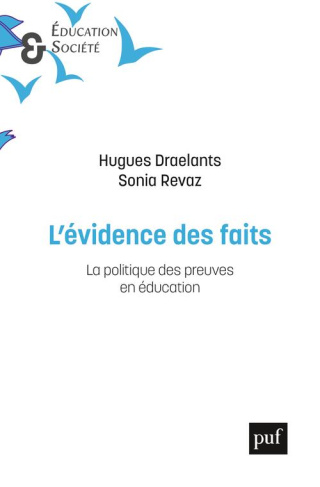 L'évidence des faits. La politique des preuves en éducation