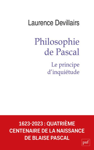 Philosophie de Pascal. Le principe d'inquiétude