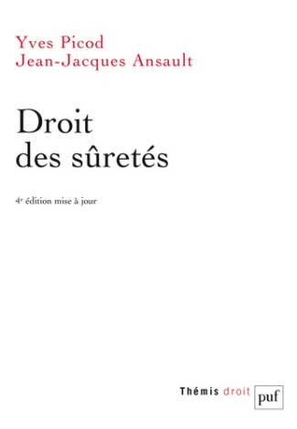 Droit des sûretés. 4e édition actualisée