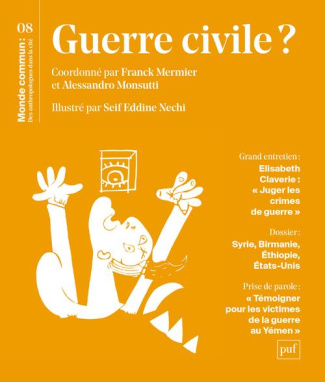 Monde commun : des anthropologues dans la cité N° 8 : Guerre civile