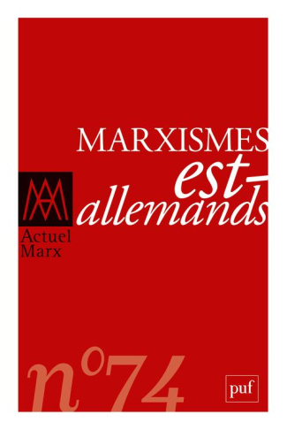 Actuel Marx N° 74, 2023 : Marxismes est-allemands