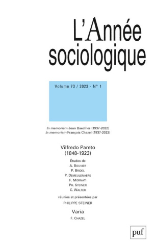 L'Année sociologique Volume 73, N° 1/2023 : Vilfredo Pareto (1848-1923)