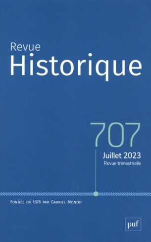 Revue historique N° 707, juillet 2023