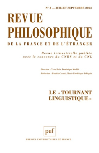 Revue philosophique N° 3, juillet-septembre 2023 : Le "tournant linguistique"