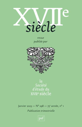 XVIIe siècle N° 298, janvier 2023