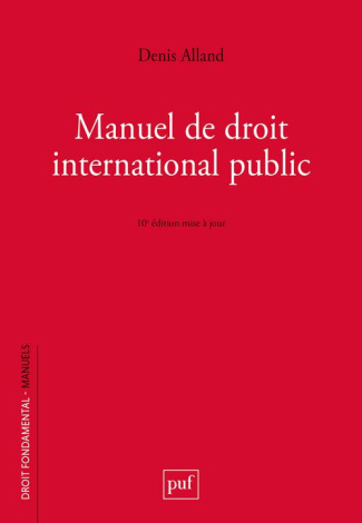 Manuel de droit international public. 10e édition