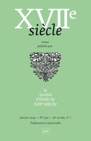 XVIIe siècle N° 302, janvier 2024
