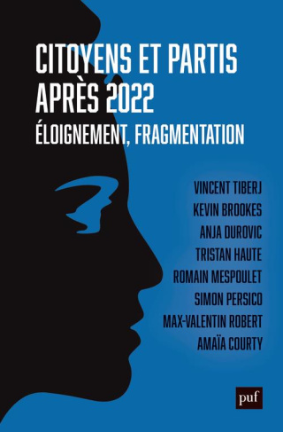 Citoyens et partis après 2022. Eloignement, fragmentation