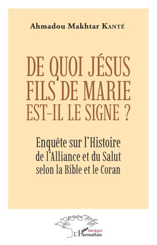 De quoi Jésus fils de Marie est-il le signe ?. Enquête sur l'Histoire de l'Alliance et du Salut selo