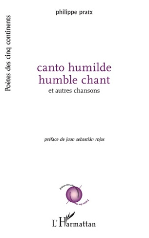 Canto humilde humble chant. et autres chansons