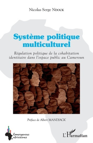 Système politique multiculturel. Régulation politique de la cohabitation identitaire dans l'espace p