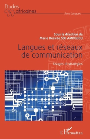 Langues et réseaux de communication. Usages et stratégies