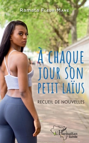 À chaque jour son petit laïus. Recueil de nouvelles