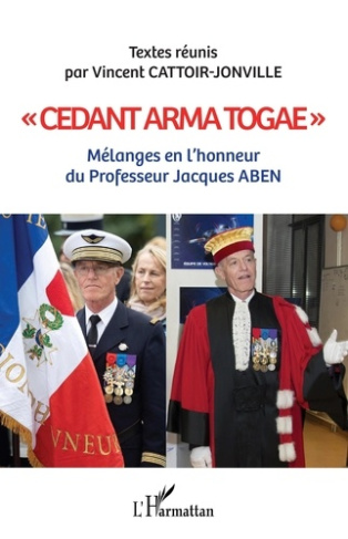 Cedant arma togae. Mélanges en l'honneur du Professeur Jacques Aben