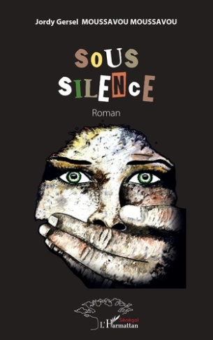 Sous silence. Roman