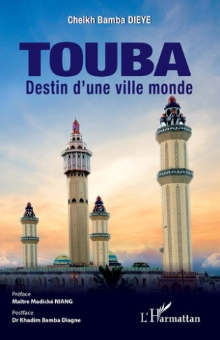 Touba. Destin d'une ville monde