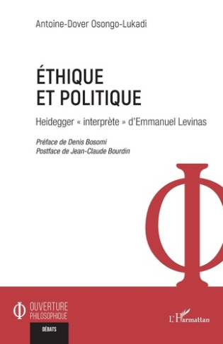 Ethique et politique. Heidegger « interprète » d'Emmanuel Levinas