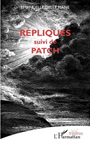 Répliques. suivi de Patch