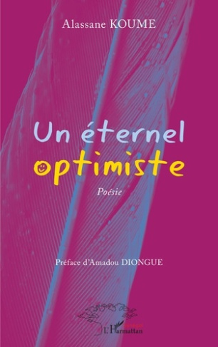 Un éternel optimiste. Poésie