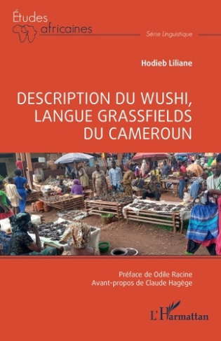 Description du Wushi, langue Grassfields du Cameroun