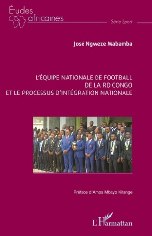 L’équipe nationale de football de la RD Congo et le processus d’intégration nationale