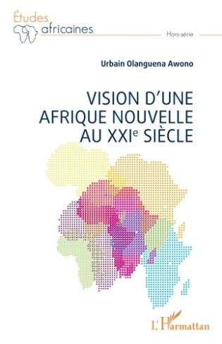 Vision d'une Afrique Nouvelle au XXIe siècle