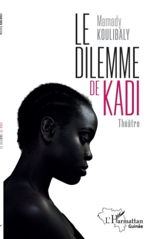 Le dilemme de Kadi. Théâtre
