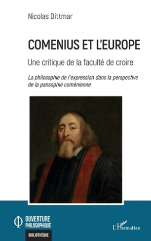 Comenius et l'Europe. Une critique de la faculté de croire