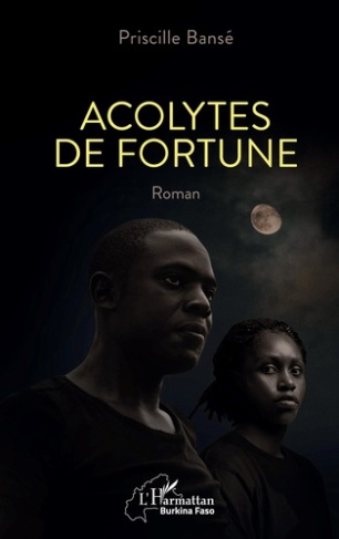 Acolytes de fortune. Roman