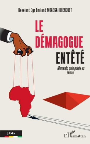 Le démagogue entêté. Memento quia pulvis es Roman