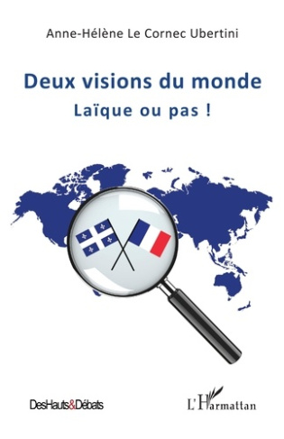 Deux visions du monde. Laïque ou pas !