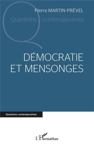 DEMOCRATIE ET MENSONGES