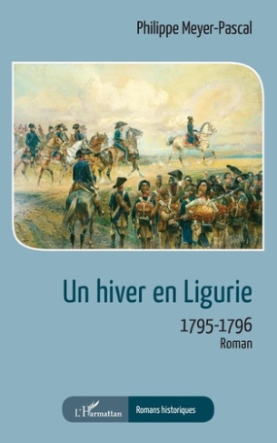 Un hiver en Ligurie. 1795-1796