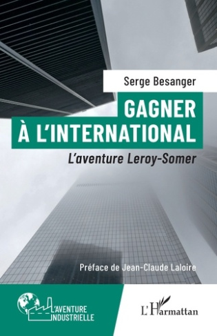 Gagner à l’international. L’aventure Leroy-Somer