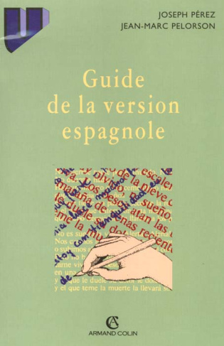 GUIDE DE LA VERSION ESPAGNOLE