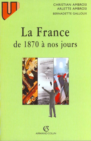 La France de 1870 à nos jours