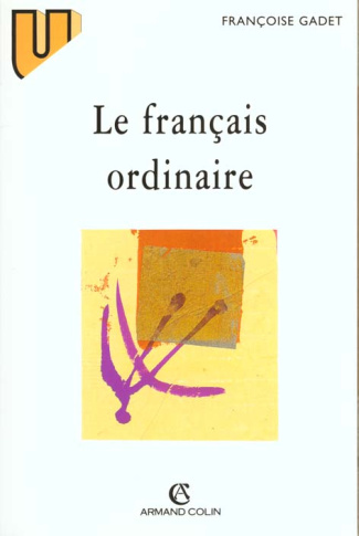 LE FRANCAIS ORDINAIRE. 2ème édition