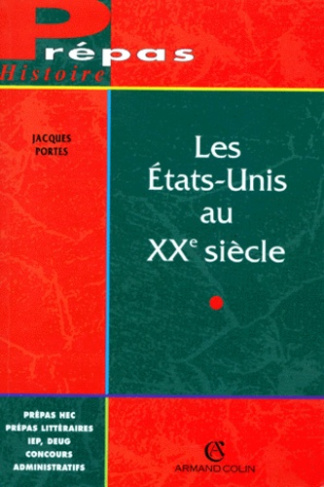 Les États-Unis au XXe siècle