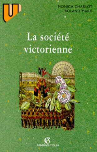 LA SOCIETE VICTORIENNE